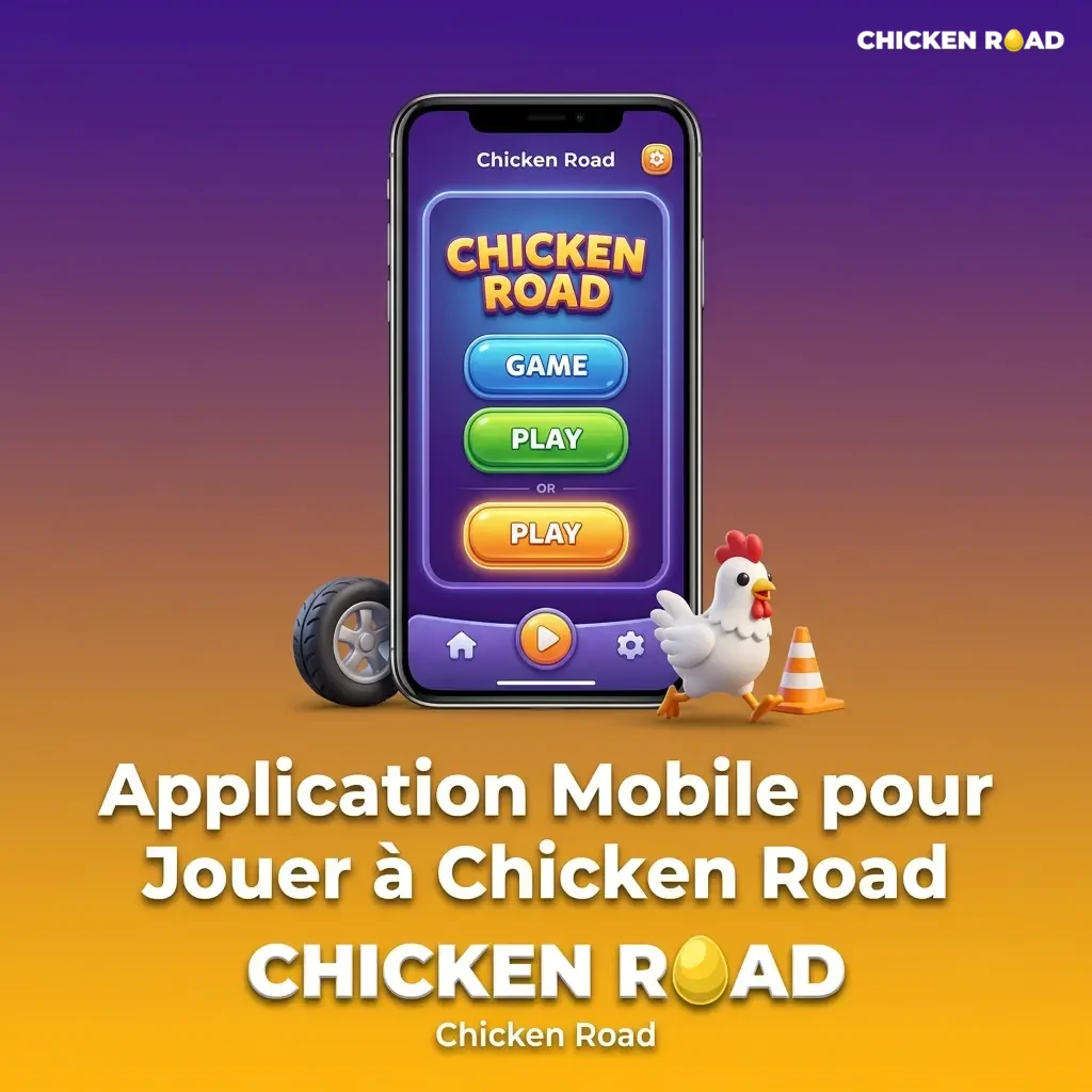 Mobile app interface showing Chicken Road game on Android and iOS devices with optimized gameplay features.